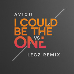 [FREE DL] I Could Be the One [LECZ TECH HOUSE REMIX]