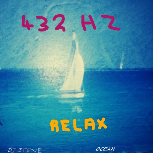 432HZ RELAX 1 OCEAN. SINGLE FROM THE ALBUM