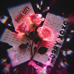 sorry xoxo - Rose City [prod.@sorryxoxosos]