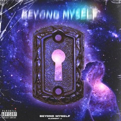 Beyond Myself (prod. VENDR)