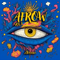 ALEX JAÉN - SESIÓN AFROW VOL.3  (AFROHOUSE)