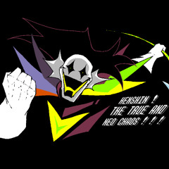 HENSHIN ！THE TRUE AND NEO CHAOS ！！！
