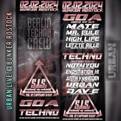 Urban Live@Bunker Rostock - Schicht Im Schacht 12- 02.02.24