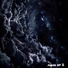 ep2 maxa deephouse mix