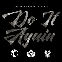 Do It Again (Prod. by Trench Money)