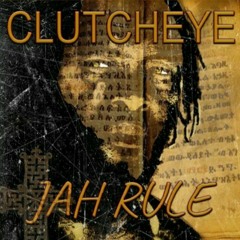 Jah rule   Clutcheye.