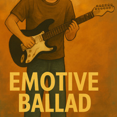 Emotive Ballad (Guitar Solo Cover)