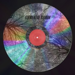 ELEMENTAL RIDDIM (FREE DL)