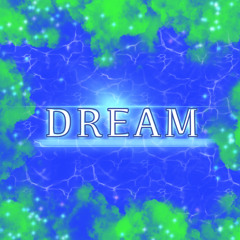 Dream [180]