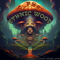 C_PHX - Ethnic Wood (Original Mix)