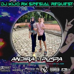 DJ KENANGAN X SUCI vs PUJUK MERAYU [HARD] DUGEM FUNGKOT TERBARU 2024 SPESIAL REQUEST ANDIRA & PUSPA
