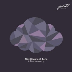 Alex Hook Feat. Rene - A Dream Away (Tvardovsky Remix)
