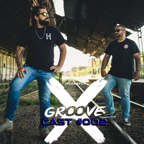 INCORRECT GROOVECAST #002 - GREENTHUMP