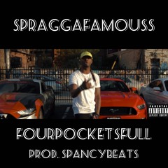 FOURPOCKETSFULL (Prod. By Spancy Beats)