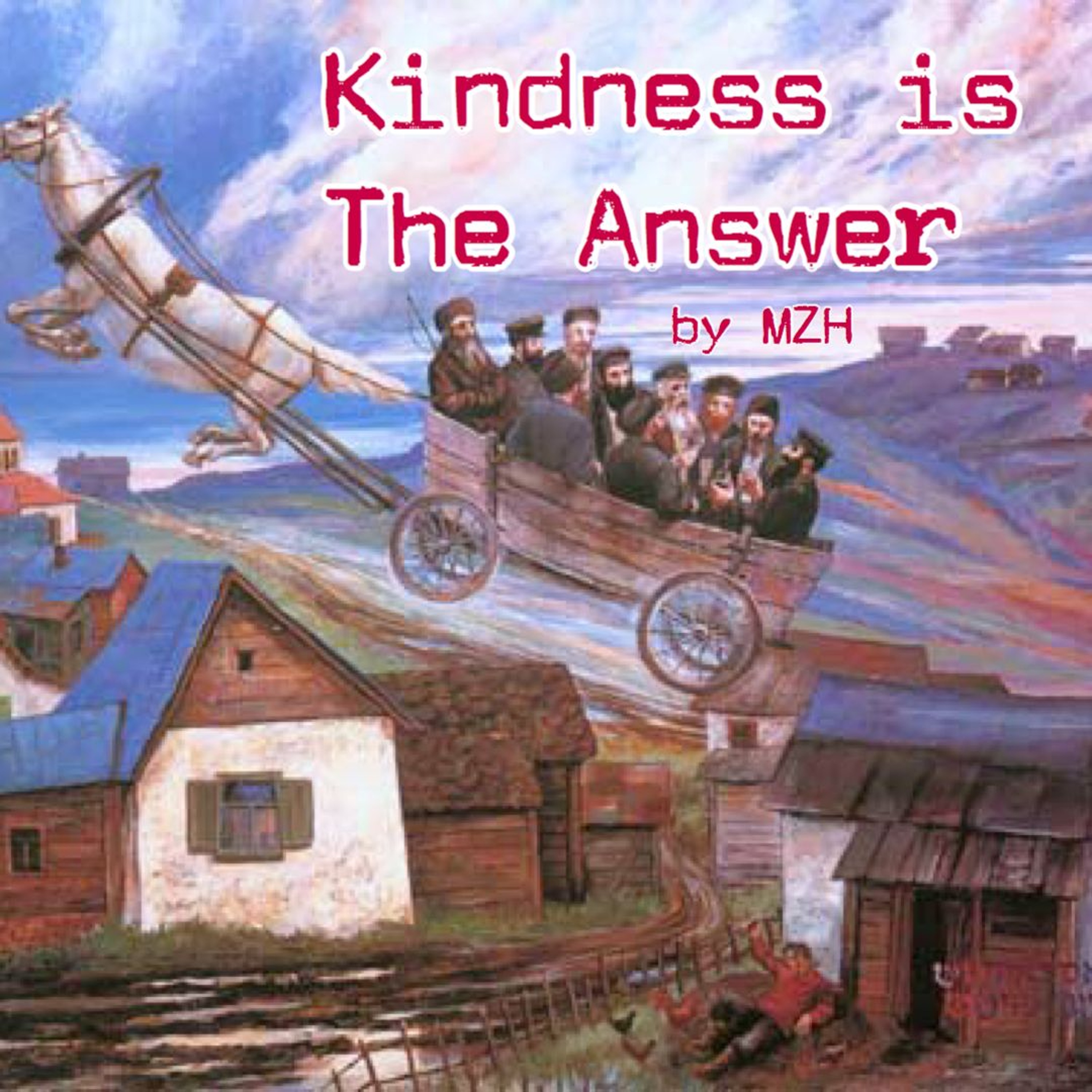 Kindness Is The Answer: March 2020 episode artwork