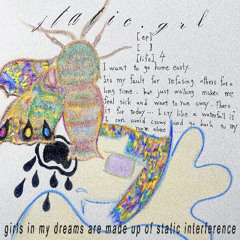 girls in my dreams are made up of static interference