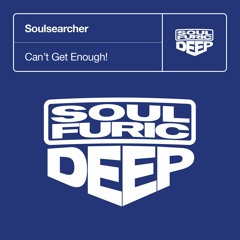 FREE DOWNLOAD: Soulsearcher - Can't Get Enough (Mark Lennon 2023 Edit)