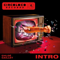 Chloé Caillet - Intro EP