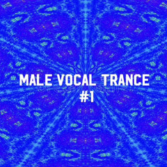 Male Vocal Trance #1