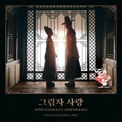 Shadow Of You - Super Junior (The King's Affection OST)