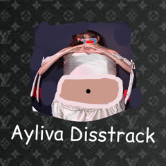 ayliva disstrack