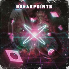 Breakpoints