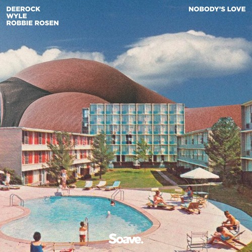 Deerock, Wyle & Robbie Rosen - Nobody's Love