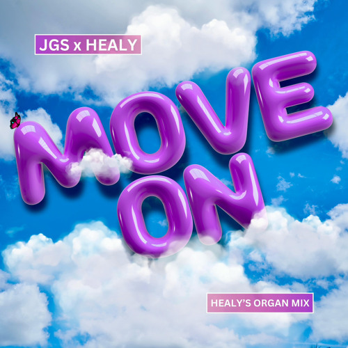 JGS X Healy - Move On (Healys Organ Mix)