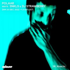 POLAAR invite SNKLS & Dj Strawberry - 25 Décembre 2022