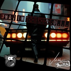 What In The World...