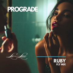 Ruby (Fly Mix)