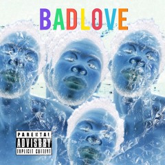 Bad Love