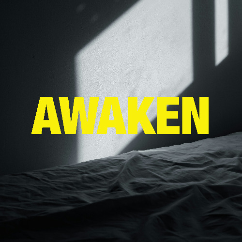 Awaken