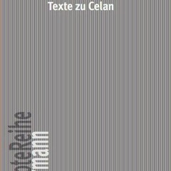 free read✔ Keinmaleins: Texte Zu Celan (Klostermann Rotereihe) (German Edition)