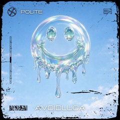 AVOIDLUCA - POLITE