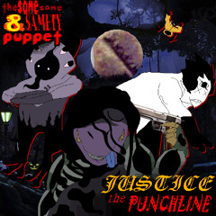 JUSTICE, the PUNCHLINE - [Deltarune: The Same Same & Samety Puppet]
