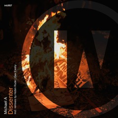 Premiere: Michael A - Dissenter (Gav Easby Remix) [inU]