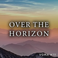 Original Clip - Over The Horizon