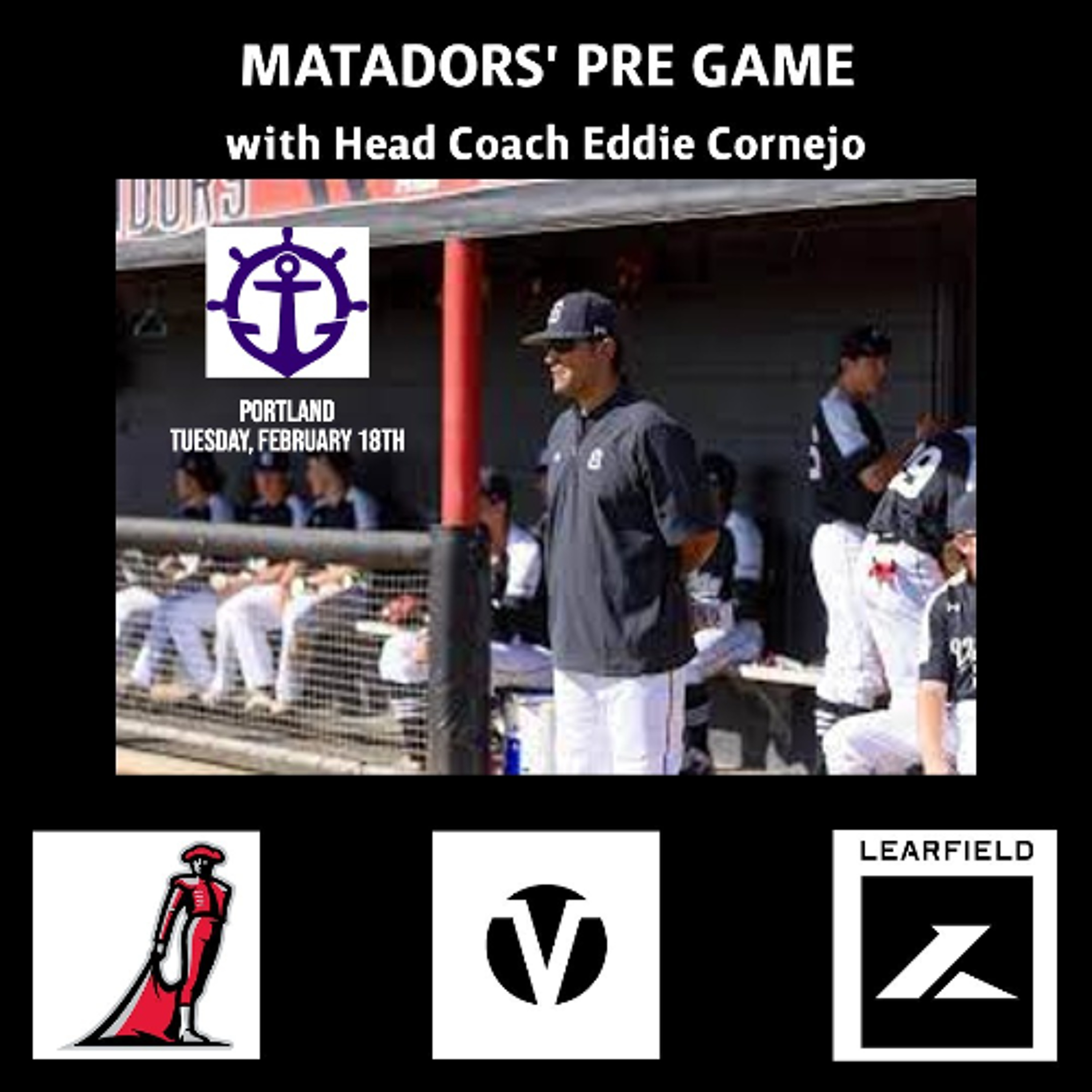 Matadors' Baseball Pre Game, February 18th, 2026 - Portland episode artwork