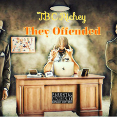 They Offended (prod.by Yicibeats)