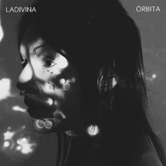 LADIVINA - Órbita