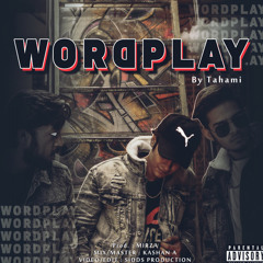 WORDPLAY | TAHAMI | Urdu rap | Official audio