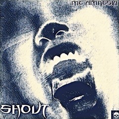 SHOUT