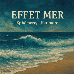 Ehbenhtien - Effet Mer