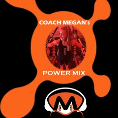 Coach Megan's Power Mix