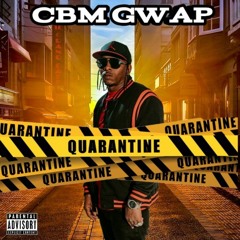 CBM Gwap - Say Something G-Mix