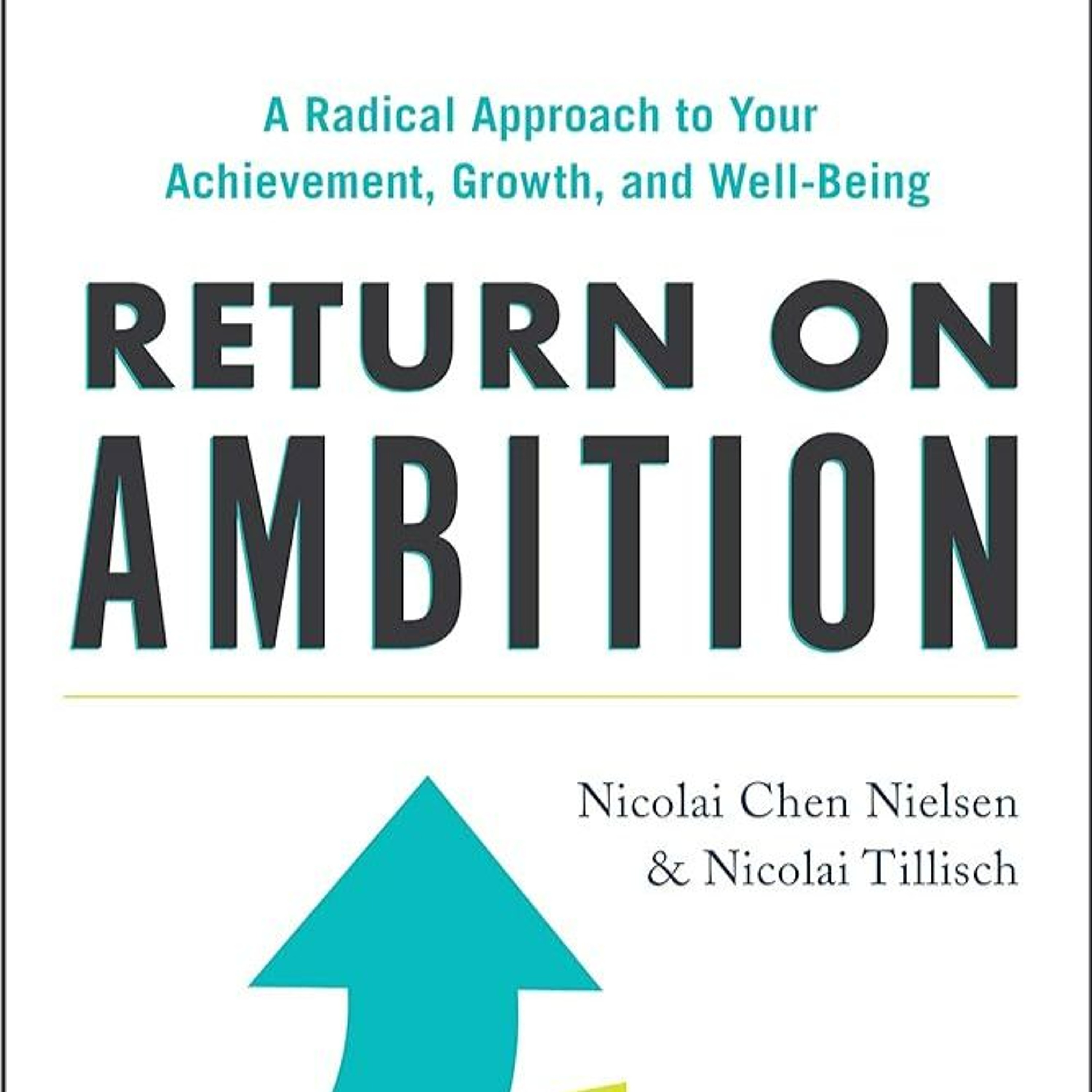 Nicolai Chen Nielsen author of "Return On Ambition" episode artwork