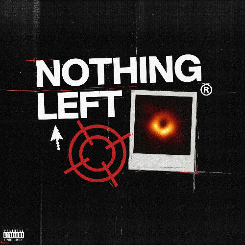 NOTHING LEFT (Feat. KINGJAY)