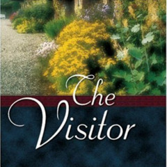 [DOWNLOAD] EBOOK 📪 The Visitor (English Garden, Book 3) by  Lori Wick EPUB KINDLE PD