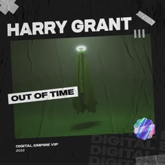 Harry Grant - Out Of Time [OUT NOW]